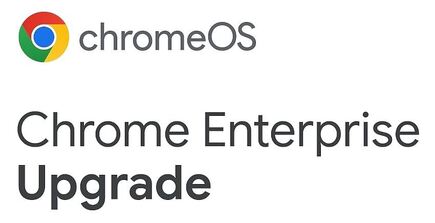 ChromeOS Enterprise Upgrade Licenses